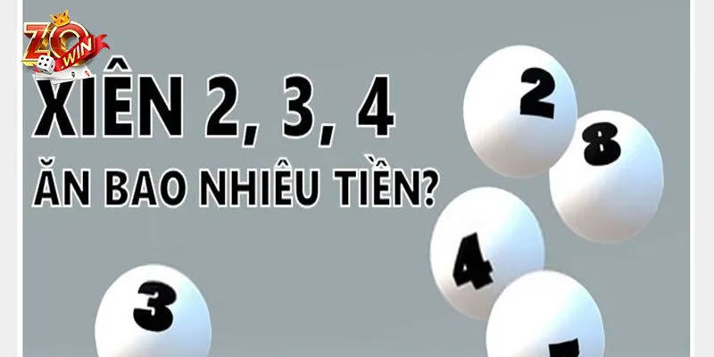 Lô xiên 2, 3, 4 Zowin có gì đặc biệt thu hút người chơi