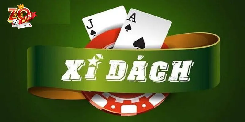 Luật game bài xì dách Zowin